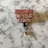 L&D Nurse At Your Cervix- Glitter Acrylic