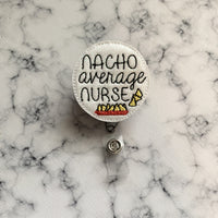 Nacho Average Nurse