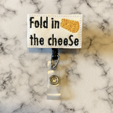 Fold In The Cheese